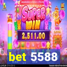 bet 5588